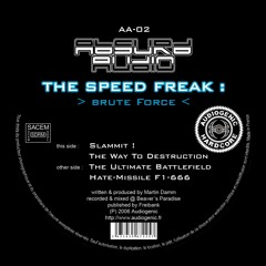 The Speed Freak - The Way To Destruction