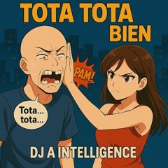 TOTA TOTA BIEN