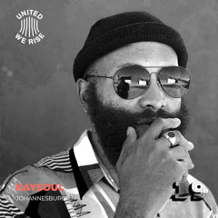 KaySoul presents United We Rise Podcast Nr. 019
