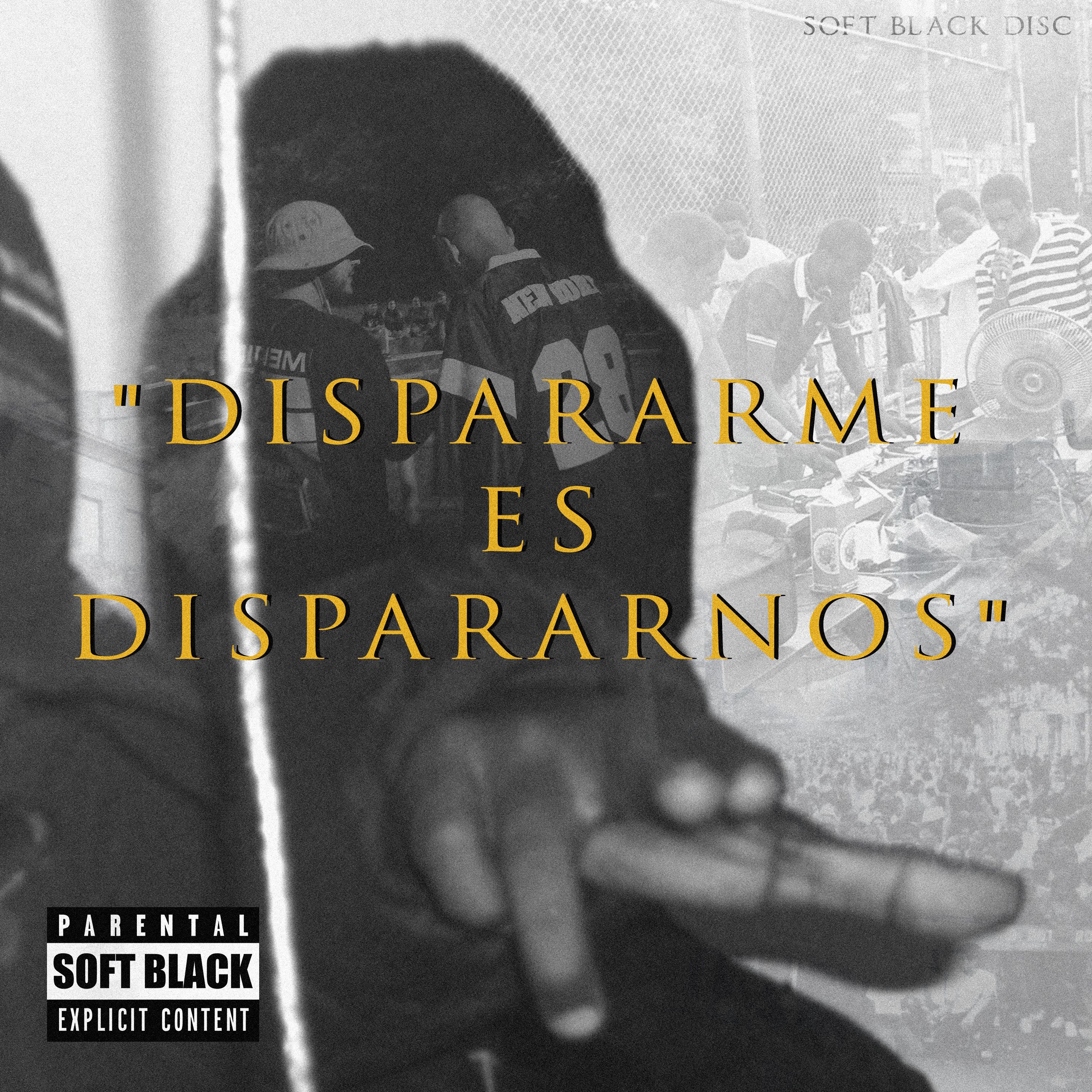Soft Black Discografica - Dispararme es Dispararnos (feat. Shaka Ararat) Prod. Aka MAC B episode artwork