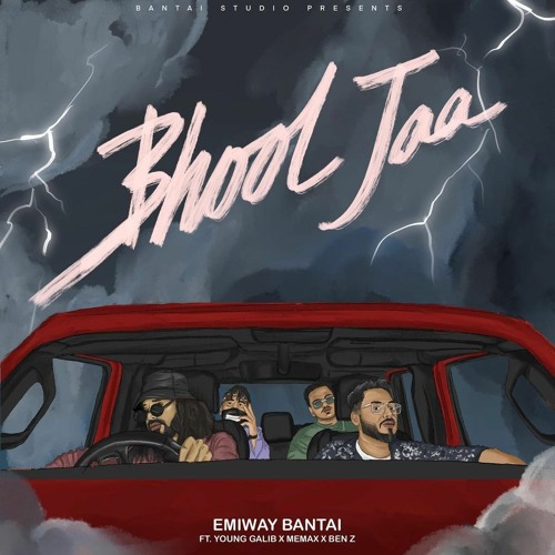 EMIWAY - BHOOL JAA ft BEN Z, YOUNG GALIB, MEMAX