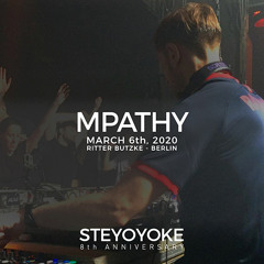 MPathy at Ritter Butzke, Berlin 06.03.2020 - Steyoyoke 8th Anniversary