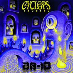 Cyclops - Crybaby (D8-10 Remix)