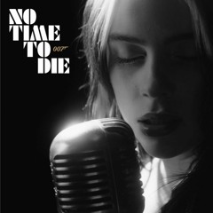 No Time To Die - Remix [CUT]