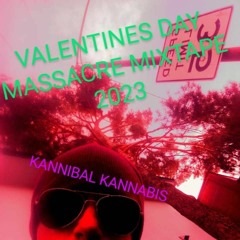 ST VALENTINE'S DAY MASSACRE mixtape intro