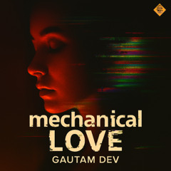 mechanical LOVE
