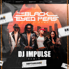 The Black Eyed Peas - Pump It ( Dj Impulse Remix)