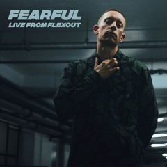 Fearful - Recorded at Flexout London 04.05.24