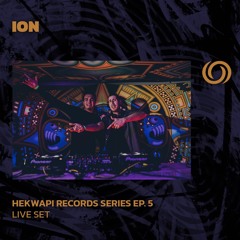 ION | Hekwapi Records Series Ep. 5 | 03/07/2024