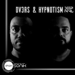 [DHRK SONIK RADIO] - PODCAST 01 AUGUST 2023 - DV3RS & HYPNOTISM