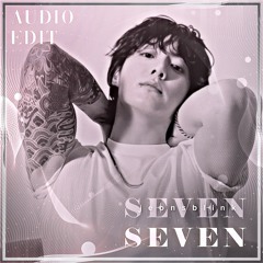 Seven (Explicit Ver.) - JUNGKOOK (FT. LATTO) audio edit [use 🎧!]