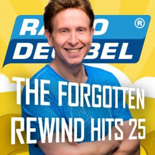 Decibel:  Forgotten Rewind Hits Top 25