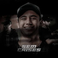 MEGA FUNK SEM CRISES (DJ JONATAS FELIPE)