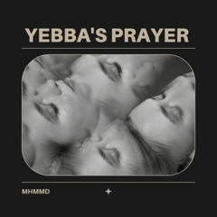 Yebba's Prayer