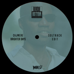Cajmere - Brighter Days (SolTrack Edit)
