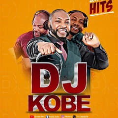 DJ KOBE HITS FROM 2019 - 2021