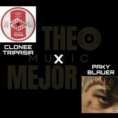 Clonee x Paky - Tripasia x Blauer (Theo Mejor)