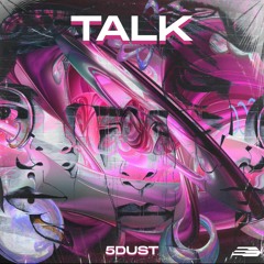 5dust - Talk