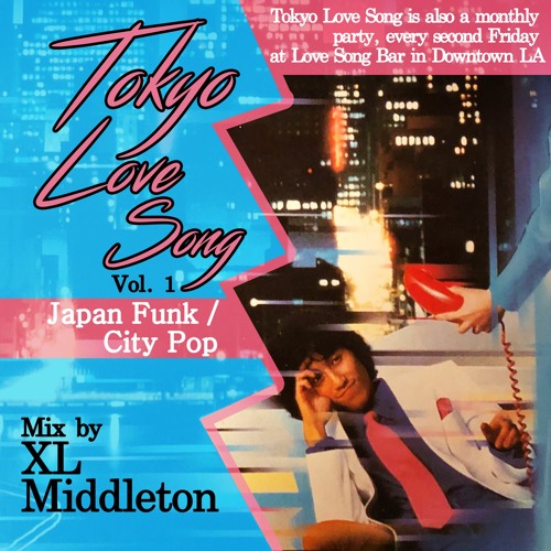 Stream Tokyo Love Song Vol. 1 // Japanese/City Pop Mix by