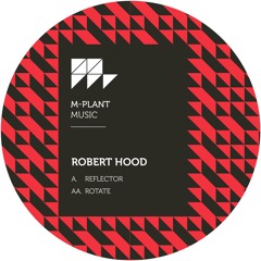 Robert Hood - Reflector