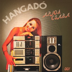 Hangadó - 001 - Apjok Csaba
