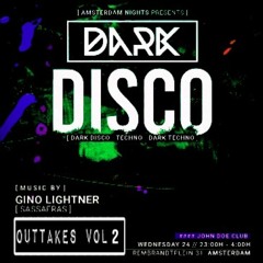 2022 Dark Disco Outtakes Pt.1 REC2