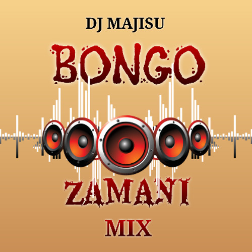 dj majisu bongo za zamani