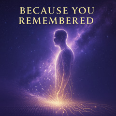 Because You Remember
