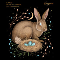 Savvas - Devotion to Blue (Extended Mix) [Songuara]