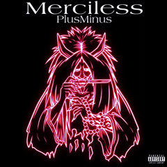 merciless
