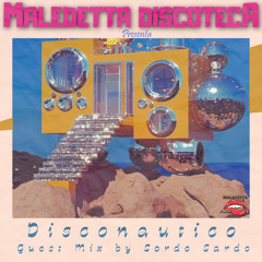 "DISCONAUTICO"  GUEST MIX by SORDO SARDO
