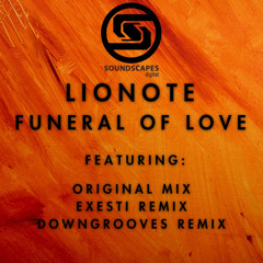 Lionote - Funeral of Love - SSDigi124
