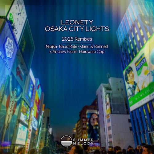 Stream Leonety - Osaka City Lights (Hardware Cop Remix) [SMLD284