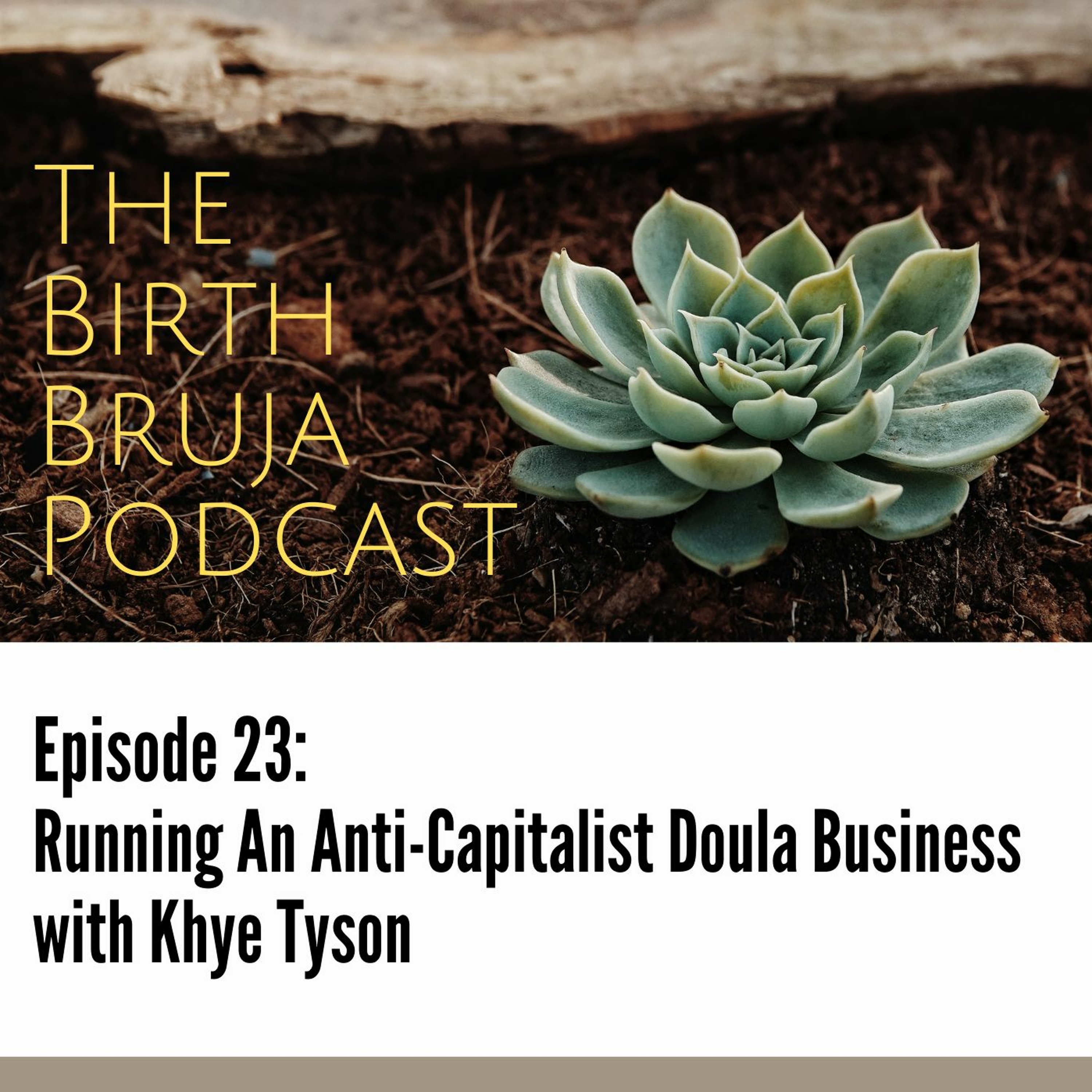 Birth Bruja Podcast