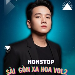 NONSTOP - SÀI GÒN XA HOA VOL2