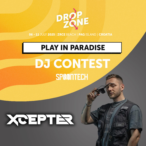 Play In Paradise - XCEPTER - Dropzone 2025