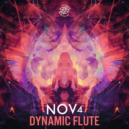 NOV4 - Dynamic Flute (OUT NOW on Spintwist Records)