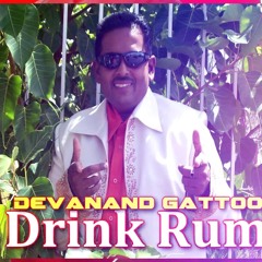 Devanand Gattoo - Drink Rum (Young K Remix)