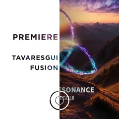 PREMIERE: Tavaresgui - Fusion [Eternium]