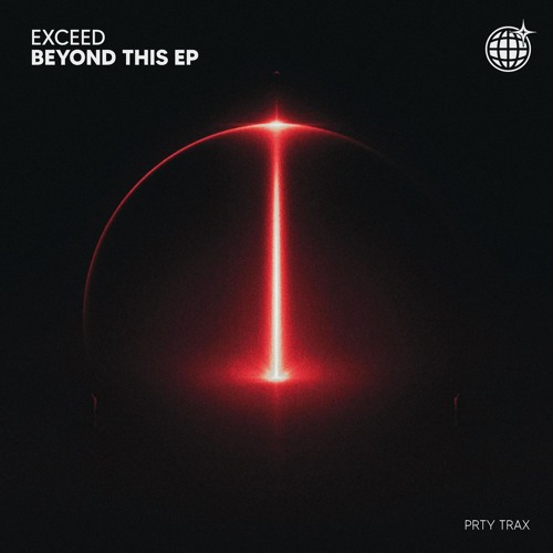 Exceed - Beyond This [PRTYTRAX10]