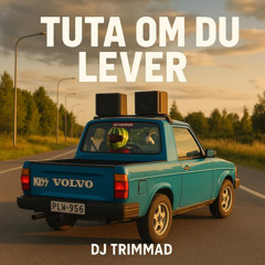 Tuta Om Du Lever