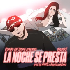 TULYPANDERS LA NOCHE SE PRESTA PROD BY V1FRO x ONYXTOCAELPIANO