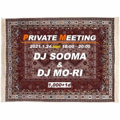 2021.01.24.SUN "PRIVATE MEETING" LIVE MIX