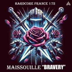 Maissouille - Bravery