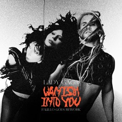 [FreeDownload] Lady Gaga, Filipe Guerra, Thiago Antony - Vanish Into You (Paullo Góes Rework)