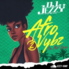 Afro Vybz 2 - Sa Bel Ouaiii