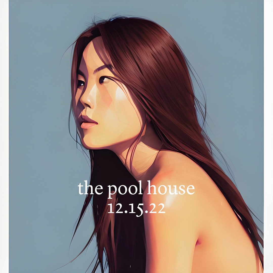 Stream the pool house // 12.15.22 // some new new + my top 14 played ...