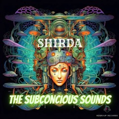 Shirda - The Subconcious Sounds