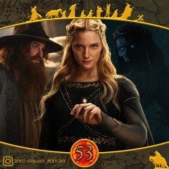 #53 Rings of Power - 2. évad Comic-Con trailer kibeszélő