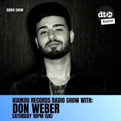 Kuukou Radio 074 With Don Weber